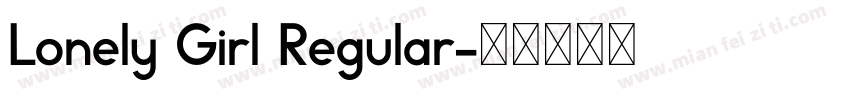 Lonely Girl Regular字体转换